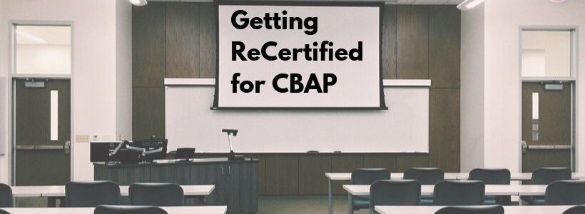 Getting Recertified for CBAP